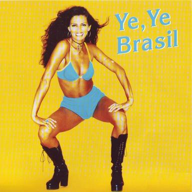 Ye, Ye Brasil - Brasil Mix