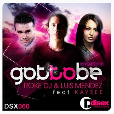 Got to Be - Tribal Mix