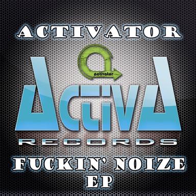 Fuckin' Noize