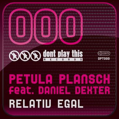Relativ egal - Daniel Dexter Remix