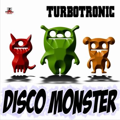 Disco Monster - Radio Edit