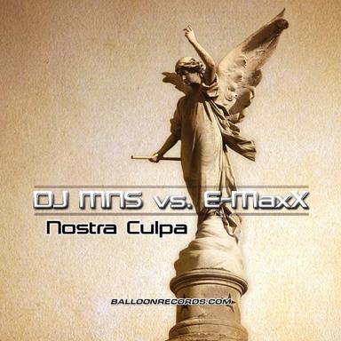 Nostra Culpa - DJ E-MaxX Radio Edit