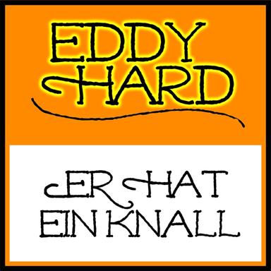 Er Hat Ein Knall - Extended Mix