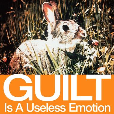 Guilt Is a Useless Emotion - Bill Hamel Vocal Mix