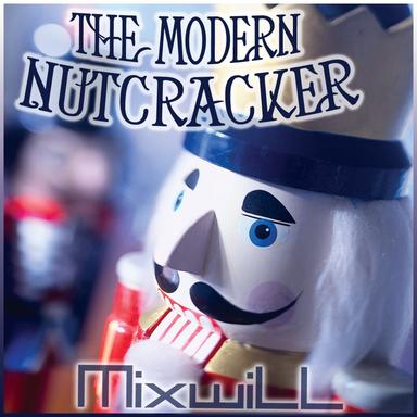 The Modern Nutcracker - Radio Edit.