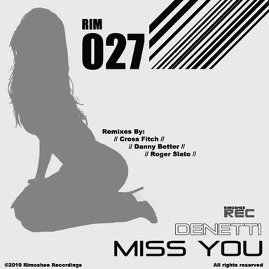 Miss You - Danny Better Remix