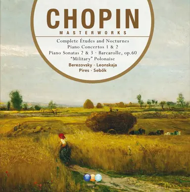 Chopin: Masterworks, Vol. 1