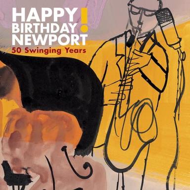 Happy Birthday Newport: 50 Swinging Years! (Live)