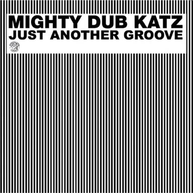 Just Another Groove (Williams V's Pitch & Hold Mix)