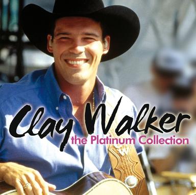 Clay Walker: The Platinum Collection