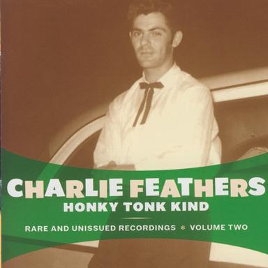 Honky Tonk Kind: Rare and Unissued Recordings Vol. 2