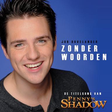 Zonder Woorden - De Titelsong van Penny’s Shadow
