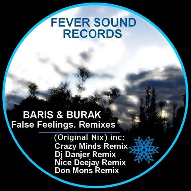 False Feelings - DJ Danjer Remix