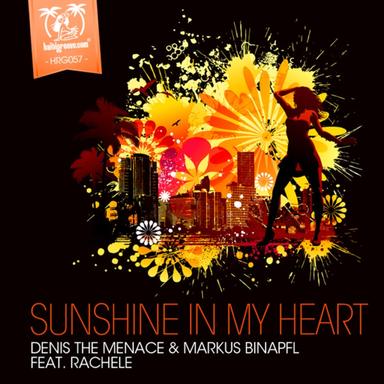Sunshine In My Heart - Denis The Menace Reworked Mix