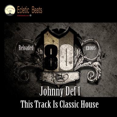 This Track Is Classic House - Vocal