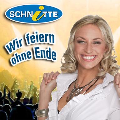Wir feiern ohne Ende (Hallo Schnitte Mix)