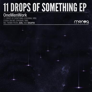 11 Drops of Something (diSapia Remix)