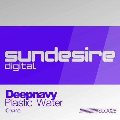 Plastic Water - Original Mix