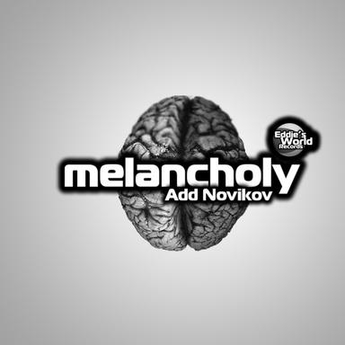 Melancholy - Rework