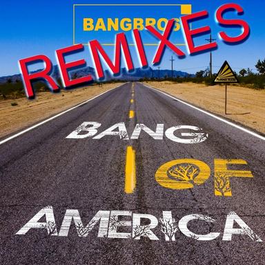 Bang Of America - O-Mind Remix Radio Cut