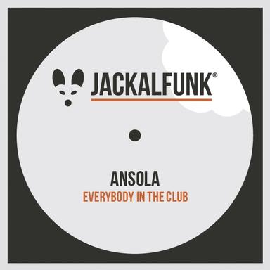 Everybody In The Club - Original Mix