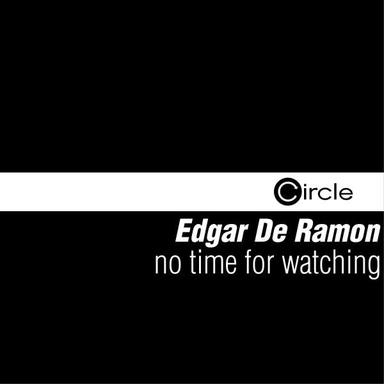 No Time For Watching - Original Mix