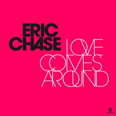 Love Comes Around - Original Mix