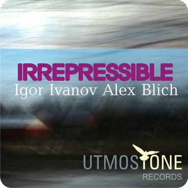 Irrepressible - Original Mix