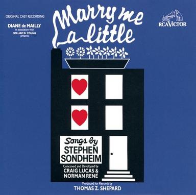 Marry Me a Little (Original 1980 Off-Broadway Cast)