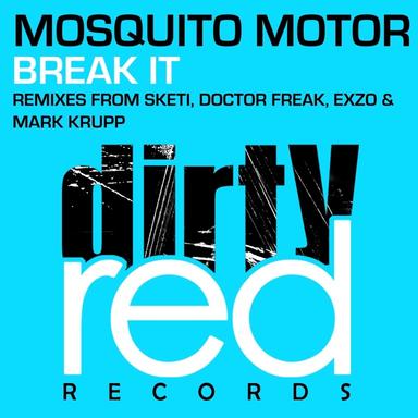 Break It - Mark Krupp Remix