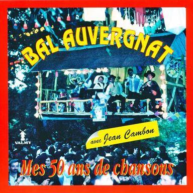 Chante mon Auvergne (Valse)