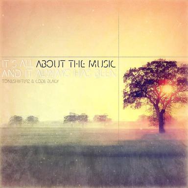 About The Music - Original Edit