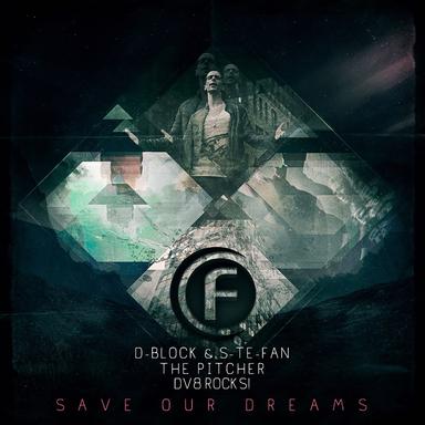 Save Our Dreams - Original Edit