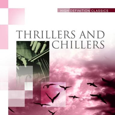 Thrillers and Chillers