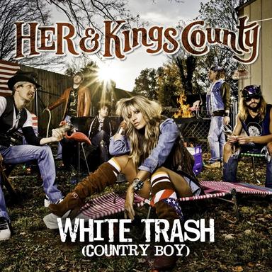 White Trash (Country Boy)