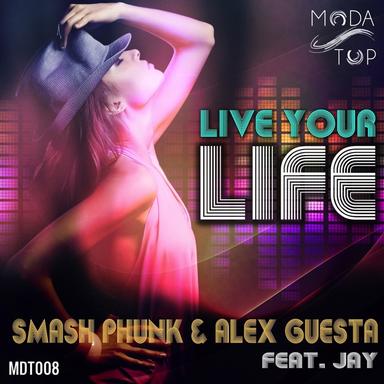Live Your Life - Extended Mix