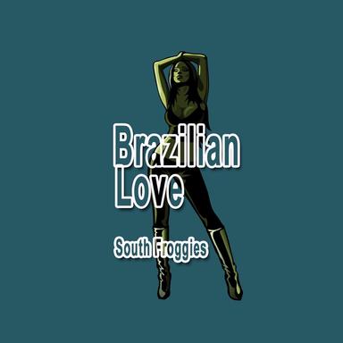 Brazilian Love
