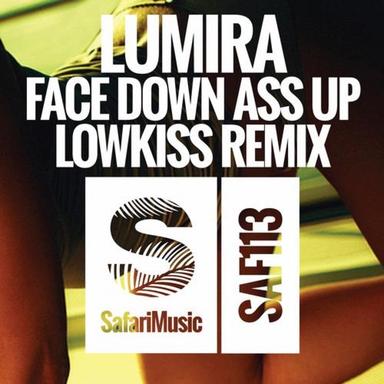 Face Down Ass Up