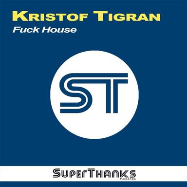 Fuck House - Dub Mix