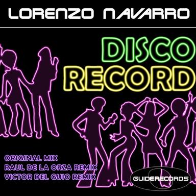 Disco Record - Victor Del Guio Remix