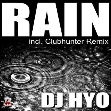 Rain - Clubhunter Remix Edit