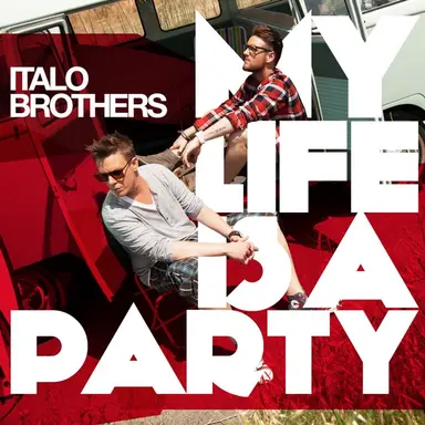 My Life Is a Party (Extended Mix)