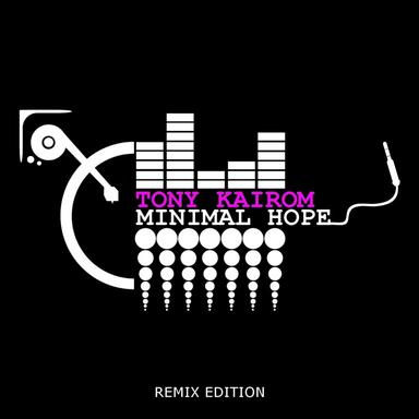 Minimal Hope - Max Sabatini & Alex B Remix