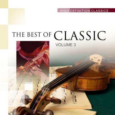 The 100 Best Of Classic - Volume 3