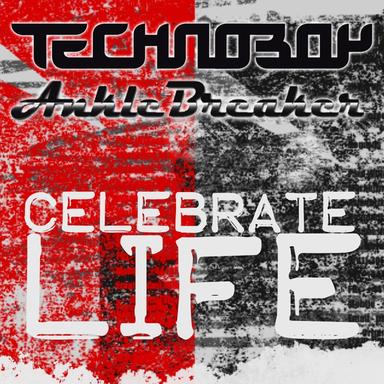 Celebrate Life - Extended Version