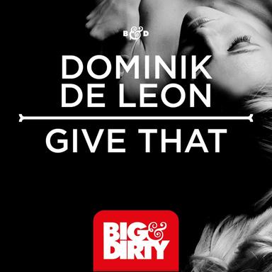 Give That - Club Mix
