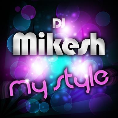 My Style - Dezybill Remix