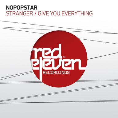 Stranger / Give U Everything