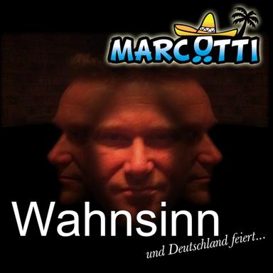 Wahnsinn (Deutschland feiert Mix)