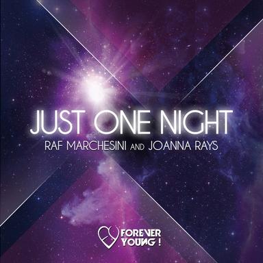 Just One Night - Raf Marchesini Mix Radio Edit